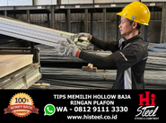 Tips Memilih Hollow Baja Ringan Untuk Rumah